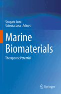 Marine Biomaterials: Therapeutic Potential