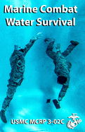 Marine Combat Water Survival: McRp 3-02c