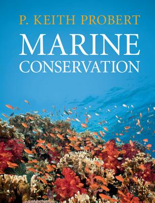 Marine Conservation - Probert, P Keith