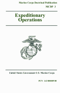 Marine Corps Doctrinal Publication McDp 3 Expeditionary Operations 16 April 1998