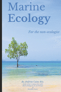 Marine Ecology for the Non-Ecologist
