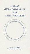 Marine Gyro Compasses for Ship's Officers