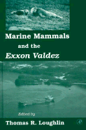 Marine Mammals and the EXXON Valdez