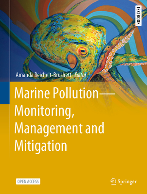 Marine Pollution - Monitoring, Management and Mitigation - Reichelt-Brushett, Amanda (Editor)