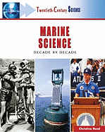 Marine Science: Decade by Decade - Reed, Christina, and Cannon, William J (Editor)