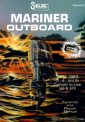 Mariner Outboards, 3, 4, & 6 Cylinders, 1977-1989 - Seloc