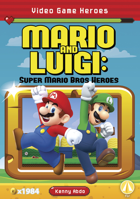 Mario and Luigi: Super Mario Bros Heroes - Abdo, Kenny