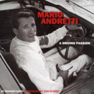 Mario Andretti: a Driving Ambition