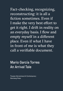 Mario Garc?  a Torres - An Arrival Tale