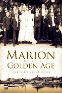 Marion in the Golden Age