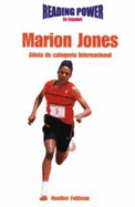 Marion Jones: Atleta de Categor?a Internacional (World-Class Runner)