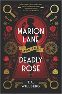Marion Lane and the Deadly Rose: A Historical Mystery