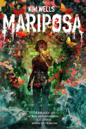 Mariposa: A Love Story