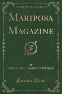 Mariposa Magazine (Classic Reprint)