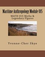 Maritime Anthropology Module 015: MATH 015 Myths
