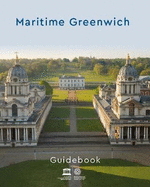 Maritime Greenwich: Guidebook