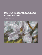 Marjorie Dean, College Sophomore