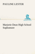 Marjorie Dean High School Sophomore