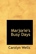 Marjorie's Busy Days