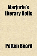 Marjorie's Literary Dolls