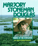 Marjory Stoneman Douglas - Andryszewski, Tricia