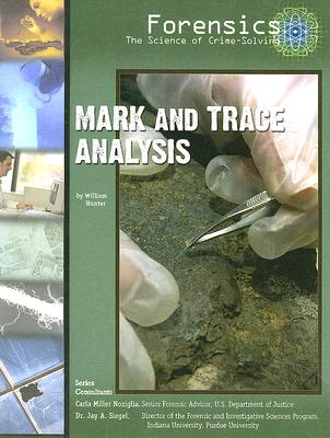 Mark and Trace Analysis - Hunter, William