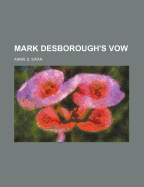 Mark Desborough's Vow