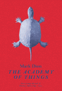 Mark Dion: The Academy of Things