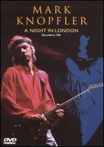 Mark Knopfler: Night in London