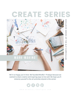 Mark Making: Exclusive CREATE Series of the M+P Curriculum