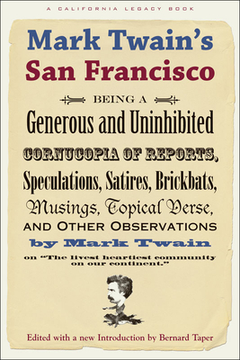 Mark Twain's San Francisco - Taper, Bernard (Editor)