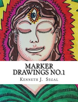 Marker Drawings No.1: A selection of images and descriptive text. - Segal, Kenneth J