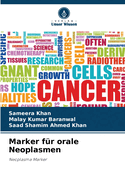 Marker f?r orale Neoplasmen