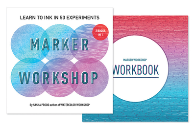 Marker Workshop (2 Books in 1): Learn to Ink in 50 Experiments - Prood, Sasha