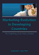 Market Evolution in Developing Countries: The Unfolding of the Indian Market
