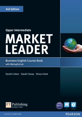 Market Leader 3rd Edition Upper Intermediate Coursebook with DVD-ROM and MyLab Access Code Pack - Cotton, David, and Falvey, David, and Kent, Simon