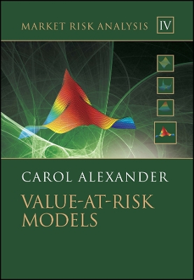 Market Risk Analysis, Value at Risk Models - Alexander, Carol, Professor