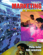 Marketing: An Introduction - Kotler, Philip, Ph.D., and Armstrong, Gary