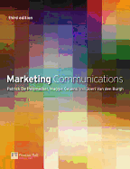 Marketing Communications: A European Perspective - De Pelsmacker, Patrick, and Geuens, Maggie, and Van Den Bergh, Joeri