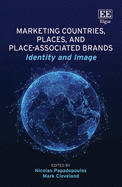 Marketing Countries, Places, and Place-Associated Brands: Identity and Image