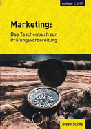 Marketing: Das Taschenbuch zur Pr?fungsvorbereitung