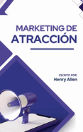 Marketing de Atraccin
