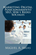 Marketing Digital. Posicionamiento Seo, Sem y Redes Sociales - Valencia