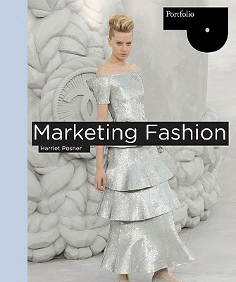 Marketing Fashion - Posner, Harriet