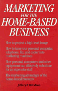 Marketing for the Home-Based Business - Davidson, Jeffrey P, MBA, CMC