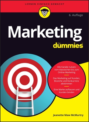 Marketing fur Dummies - McMurtry, Jeanette Maw, and Fehn, Oliver