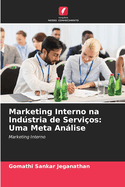 Marketing Interno na Indstria de Servios: Uma Meta Anlise