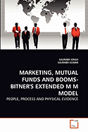 Marketing, Mutual Funds and Booms-Bitner's Extended M M Model