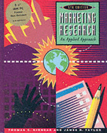 Marketing Research: An Applied Approach - Kinnear, Thomas C., and Taylor, James R.