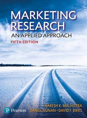 Marketing Research: An applied approach - Malhotra, Naresh, and Nunan, Dan, and Birks, David